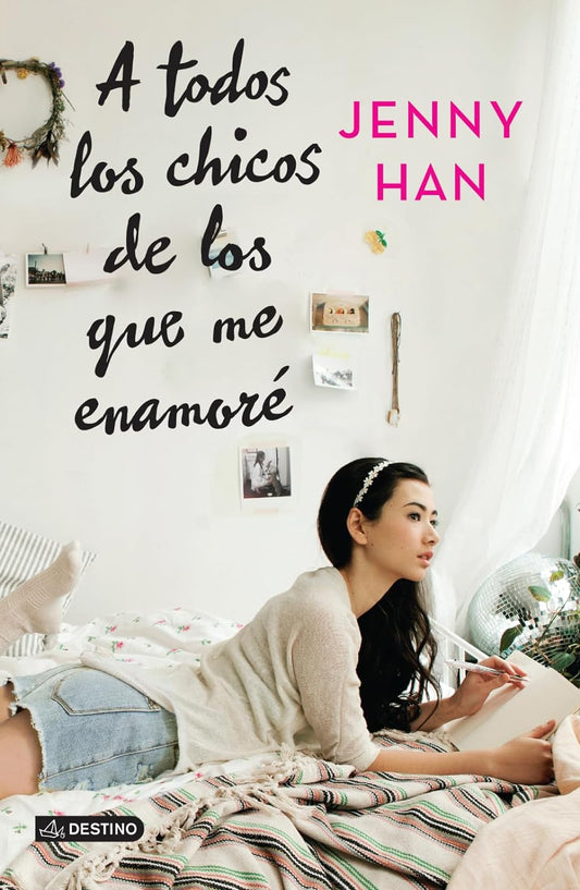 A todos los chicos de los que me enamoré (Jenny Han)