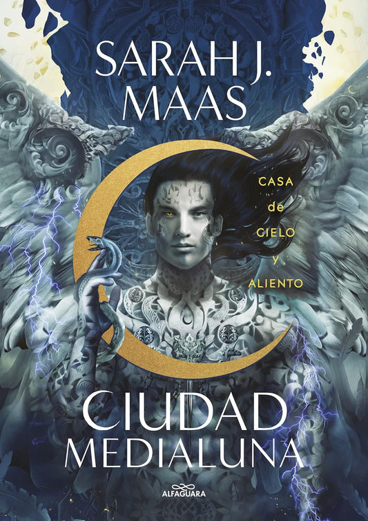 Casa de Cielo y Aliento, Ciudad Medialuna 2 (Sarah J. Maas)