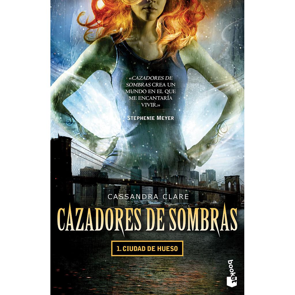 Cazadores de sombras 1, Ciudad de hueso (Cassandra Clare)