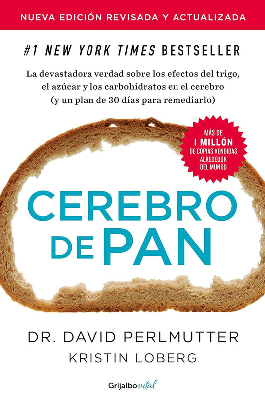 Cerebro de pan (Dr. David Perlmutter)