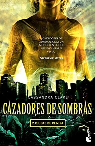 Cazadores de sombras 2, Ciudad de Ceniza (Cassandra Clare)