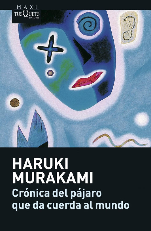 Crónica del pájaro que da cuerda al mundo (Haruki Murakami)