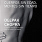 Cuerpos sin edad, Mentes sin tiempo, Tapa blanda
