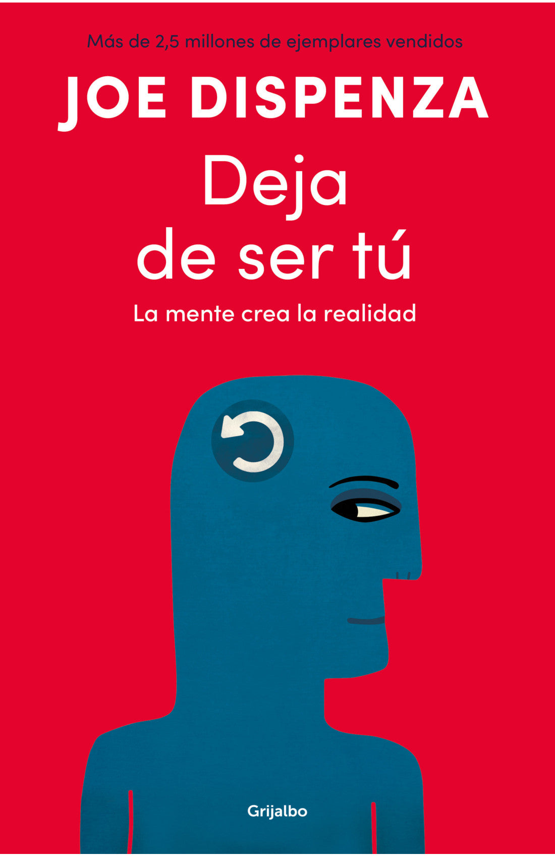 Deja de ser tú, Tapa Blanda