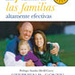 Los 7 hábitos de las Familias altamente efectivas (Stephen R. Covey)