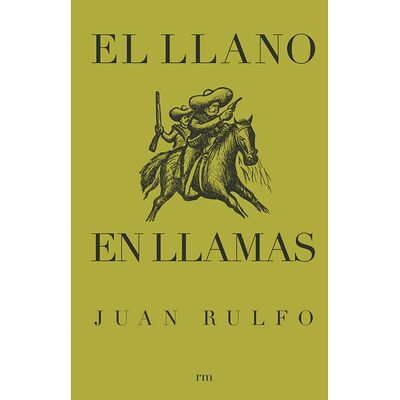 El llano en llamas (Juan Rulfo)