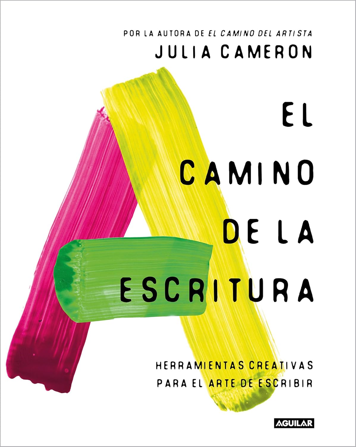 El camino de la escritura (Julia Cameron)