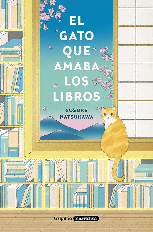 El gato que amaba los libros (Sosuke Natsukawa)