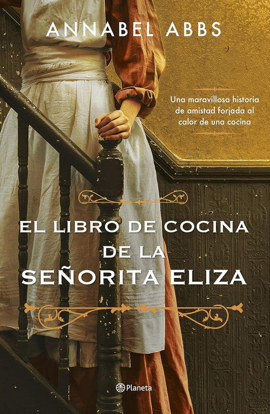 El libro de cocina de la señora Eliza (Annabel Abbs)