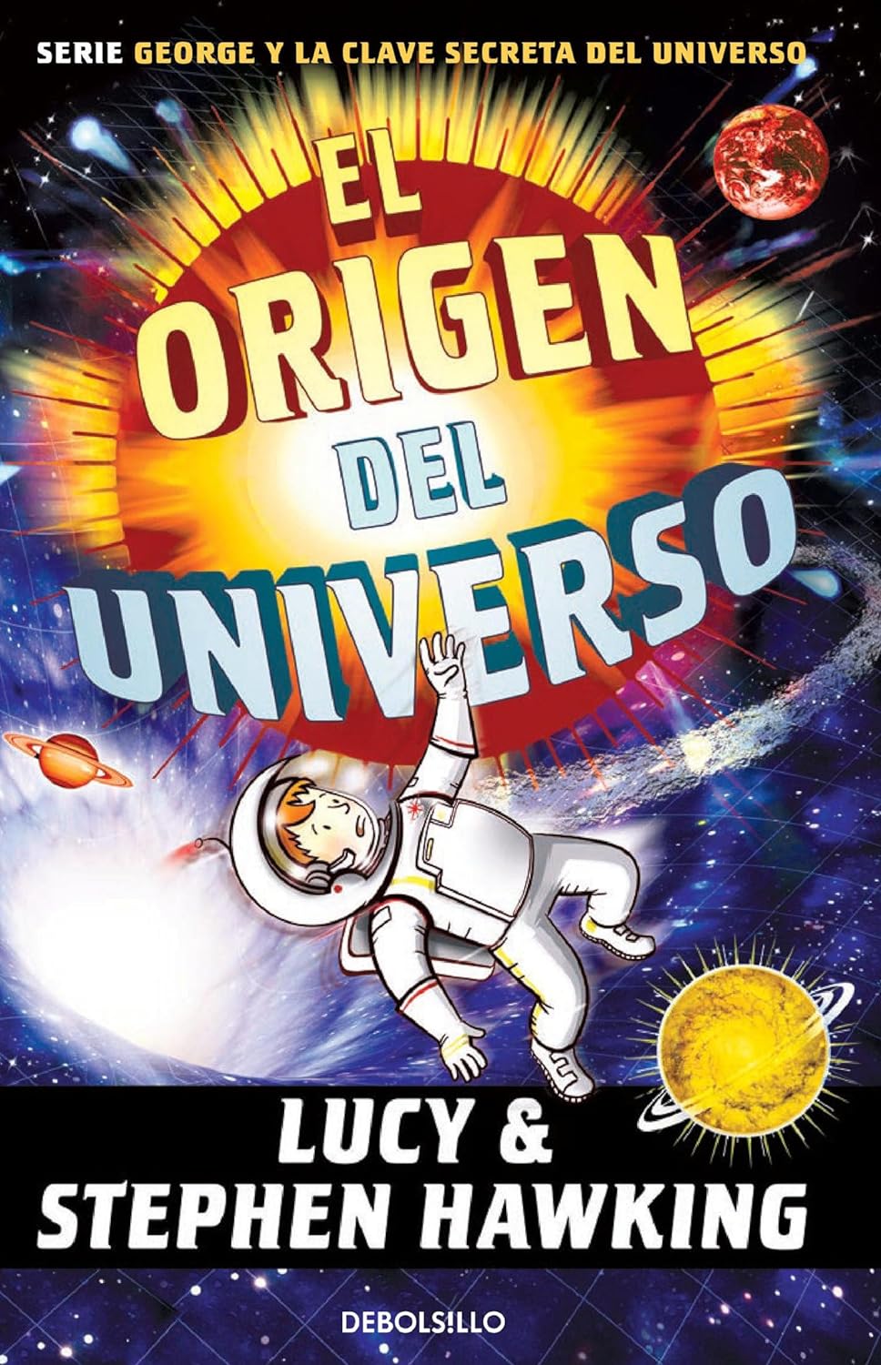 El origen del universo (Lucy y Stephen Hawking)