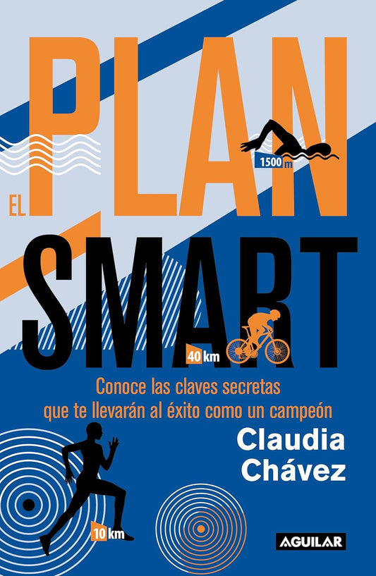 El plan smart (Claudia Chavez)