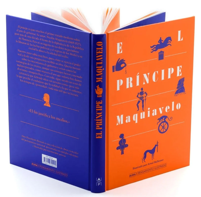 El Principe, Alma Pensamiento Ilustrado, Tapa Dura. (Maquiavelo)
