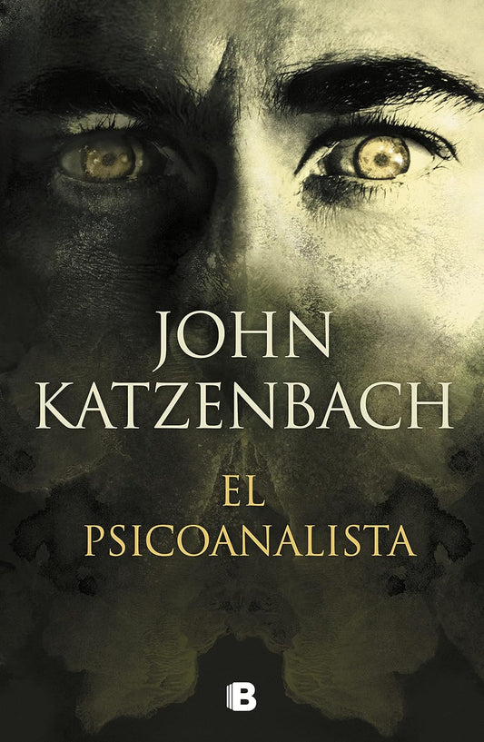 El Psicoanalista, B Ediciones (John Katzenbach)