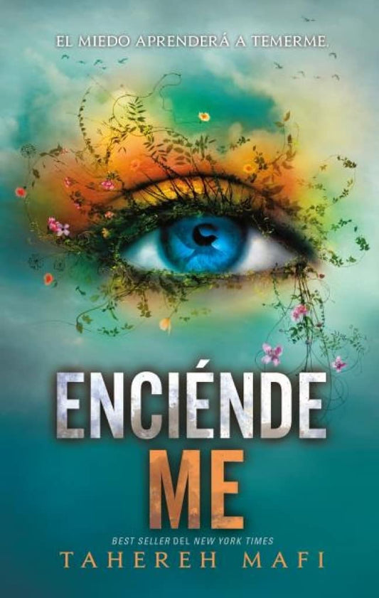 Enciendeme (Tahereh Mafi)