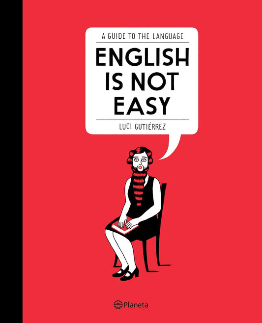 English is not Easy (Lucy Gutiérrez)