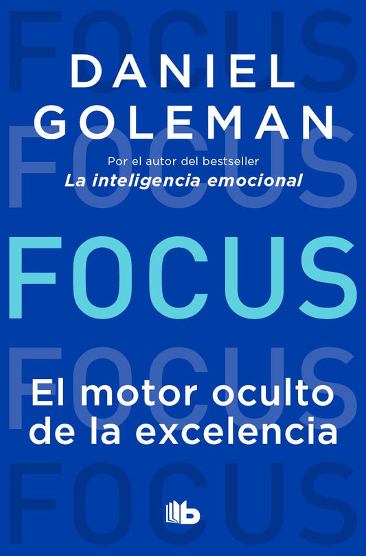 FOCUS (Daniel Goleman)