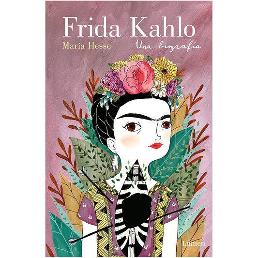 Frida Kahlo Una Biografia (Maria Hesse)
