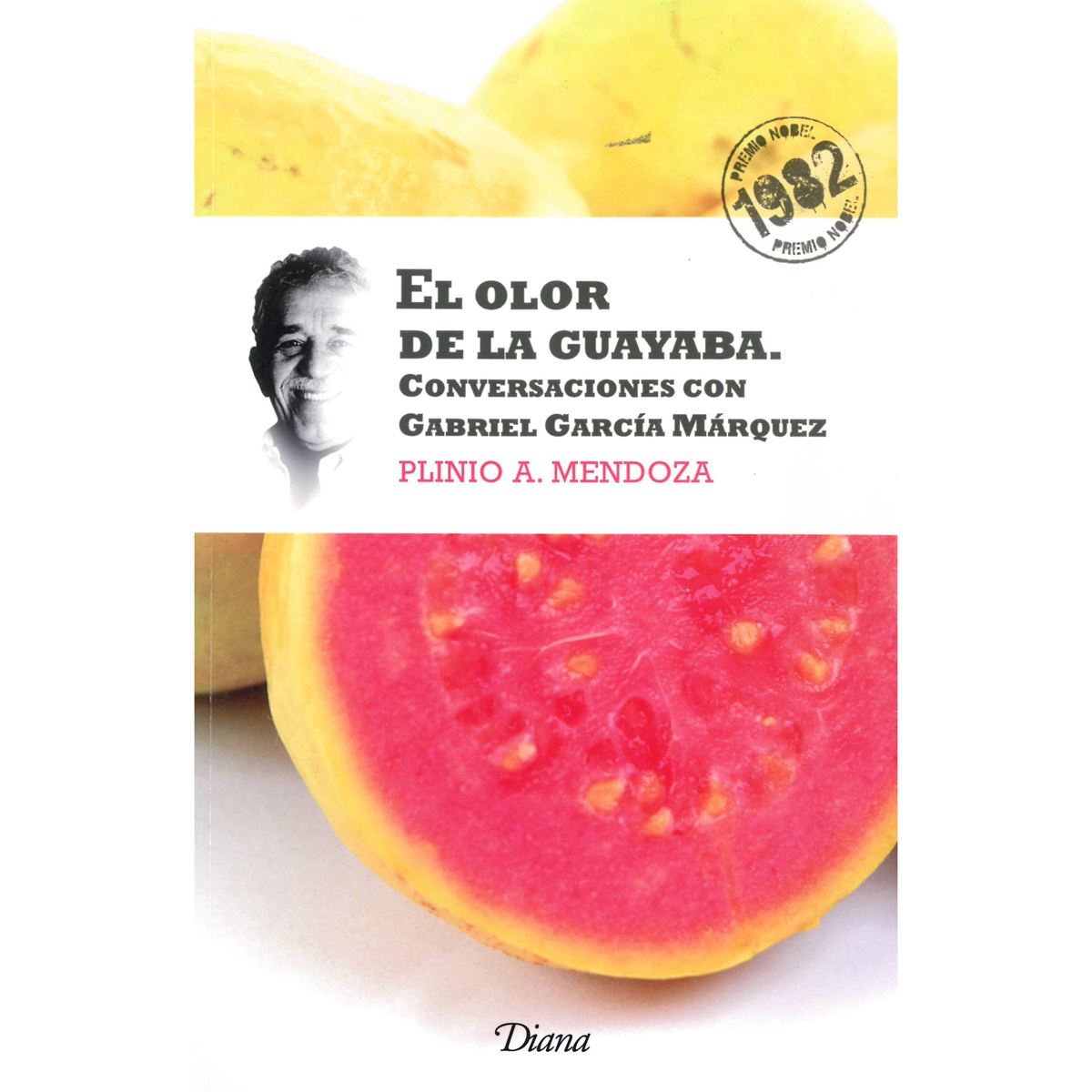 El olor de la guayaba (Gabriel García Márquez y Plinio Mendoza)