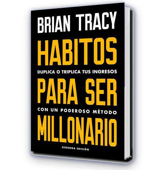 Hábitos para ser millonario (Brian Tracy)