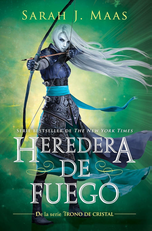 Heredera de Fuego, Trono de Cristal 3 (Sarah J. Maas)