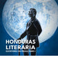 Honduras Literaria Tomo 1 (Rómulo E. Durón)
