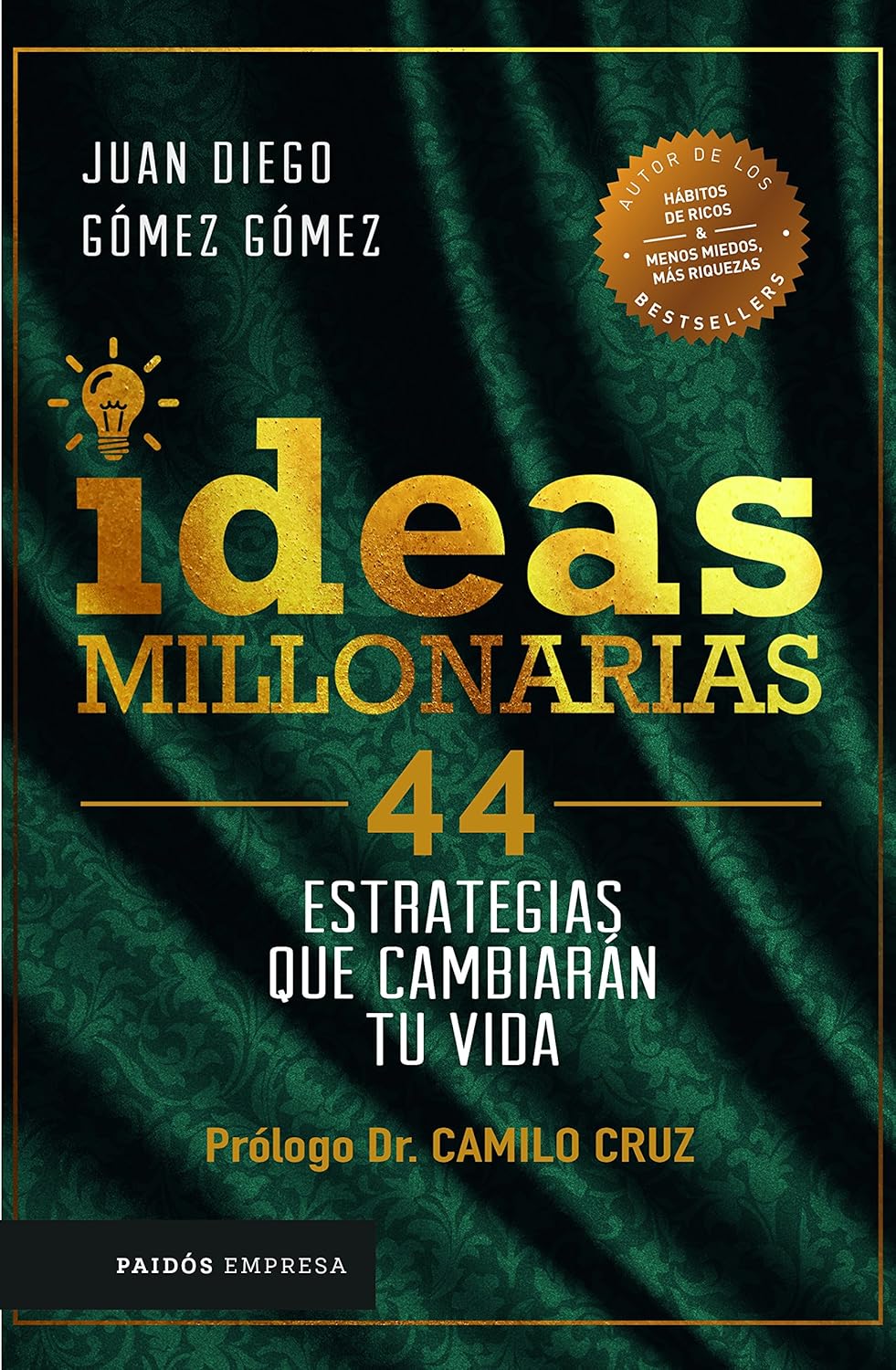 Ideas Millonarias (Juan Diego Gómez)