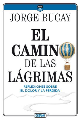 El camino de las lagrimas (Jorge Bucay)