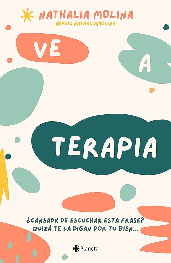 Ve a terapia (Nathalia Molina)