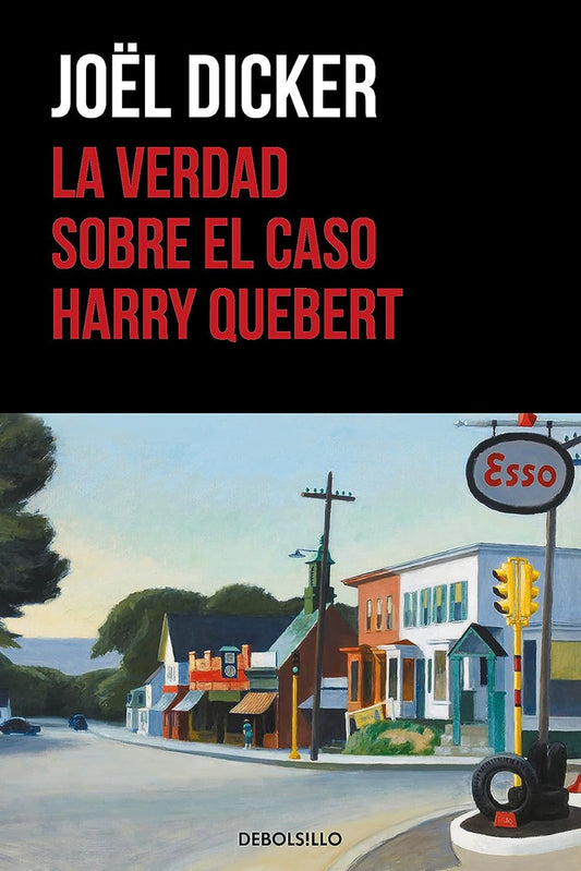 La verdad sobre el caso Harry Quebert (Joël Dicker)