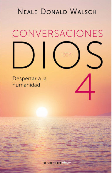 Conversaciones con Dios 4