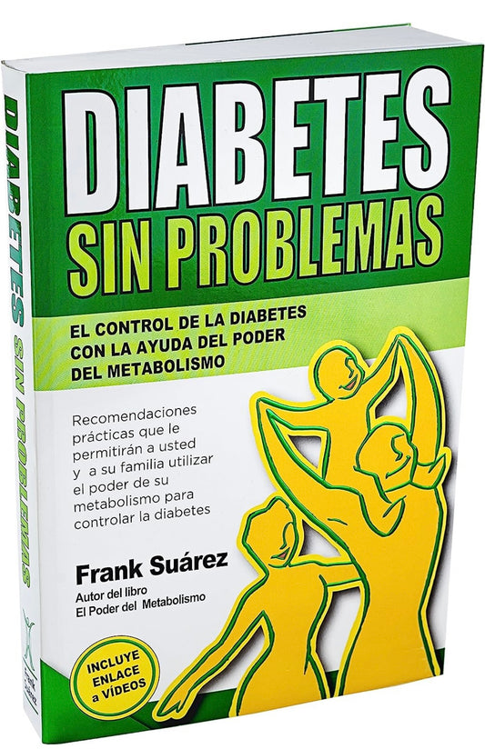 Diabetes sin problemas (Frank Suarez)