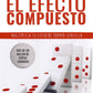 El efecto compuesto (Darren Hardy)