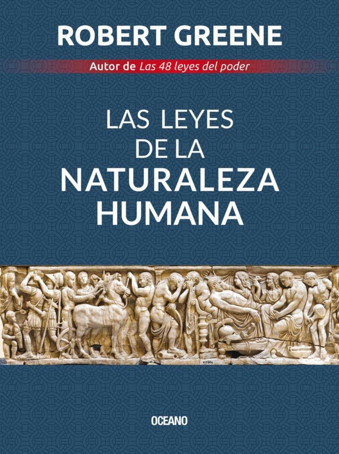 Las leyes de la naturaleza humana (Robert Greene)