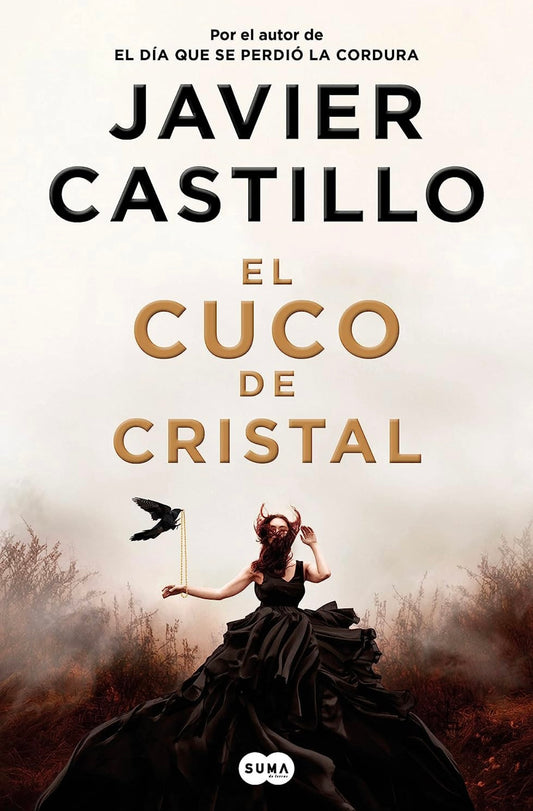 El cuco de cristal (Javier Castillo)