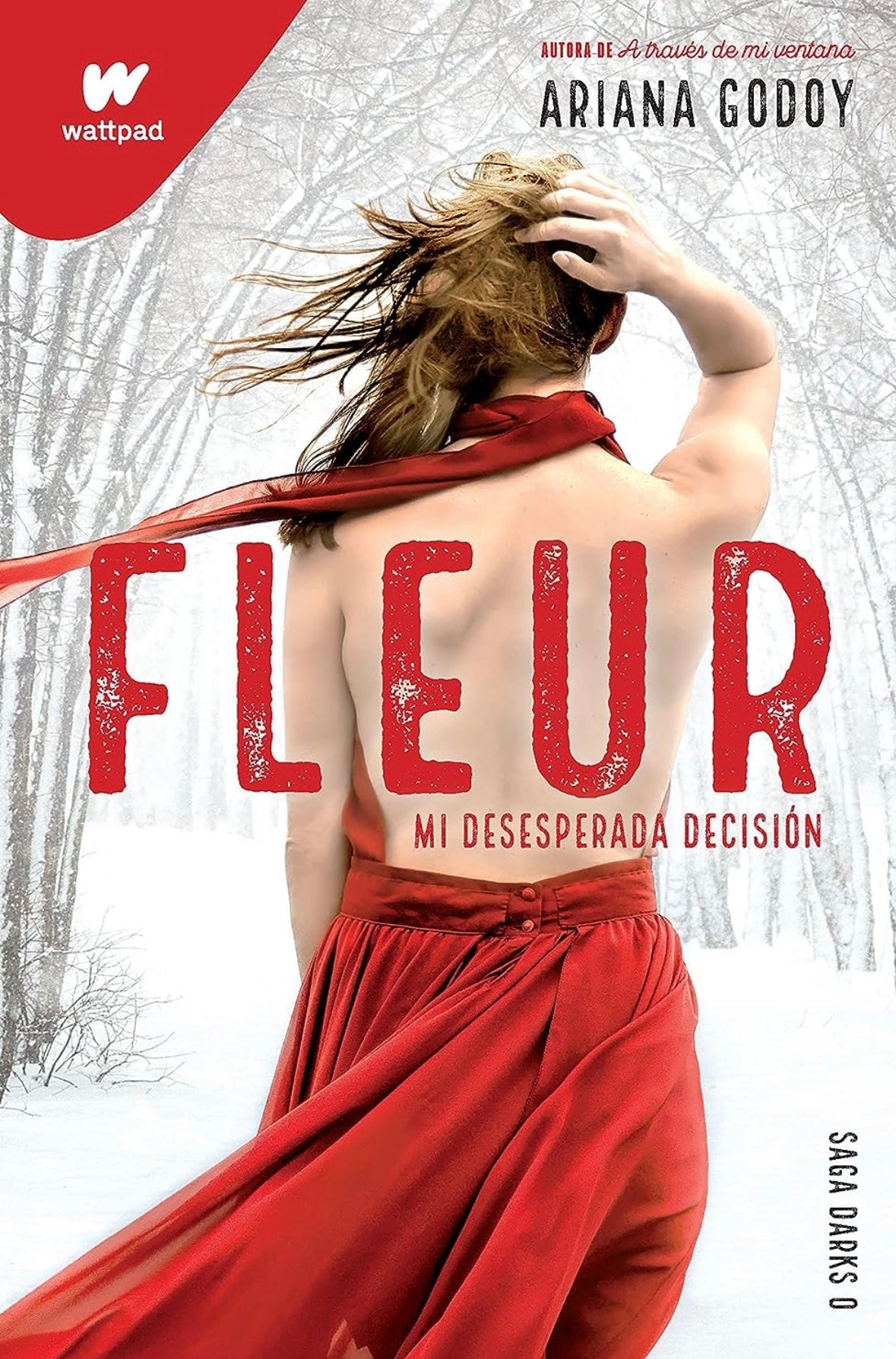 Fleur: Mi desesperada decisión (Ariana Godoy)