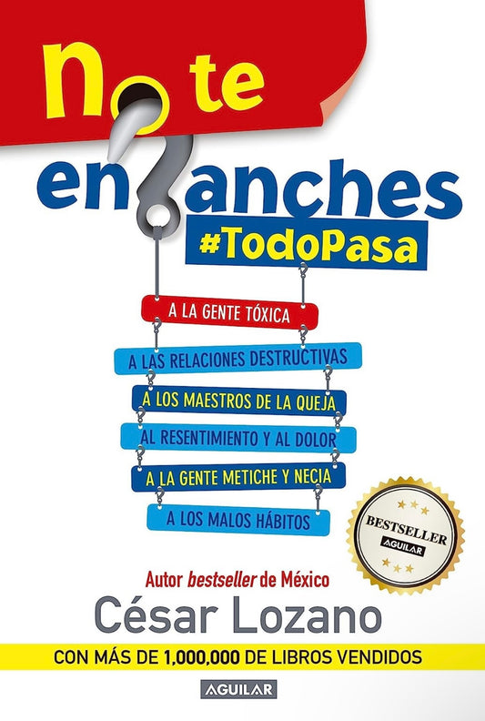 No te enganches (César Lozano)