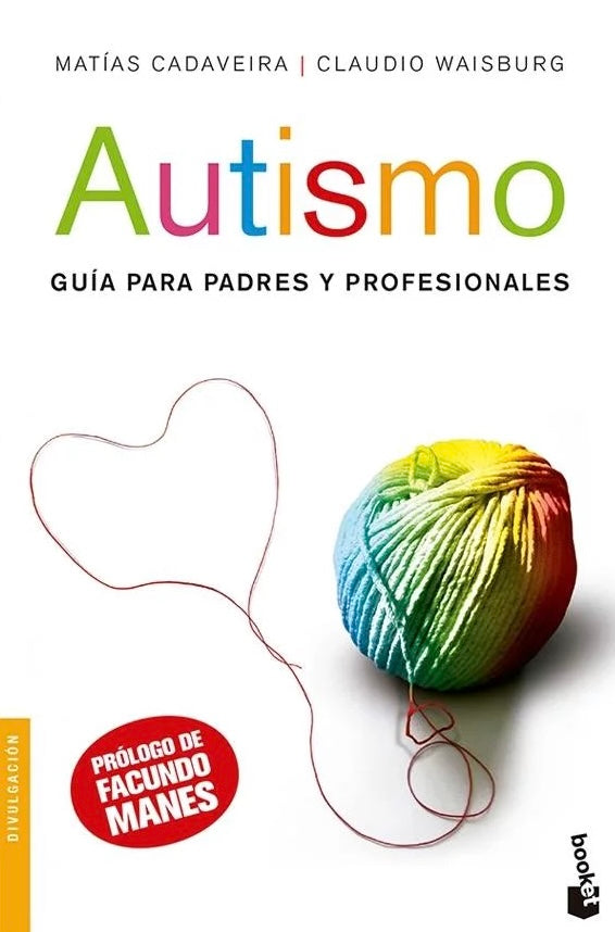 Autismo (Matias Cadaveira y Claudio Waisburg)