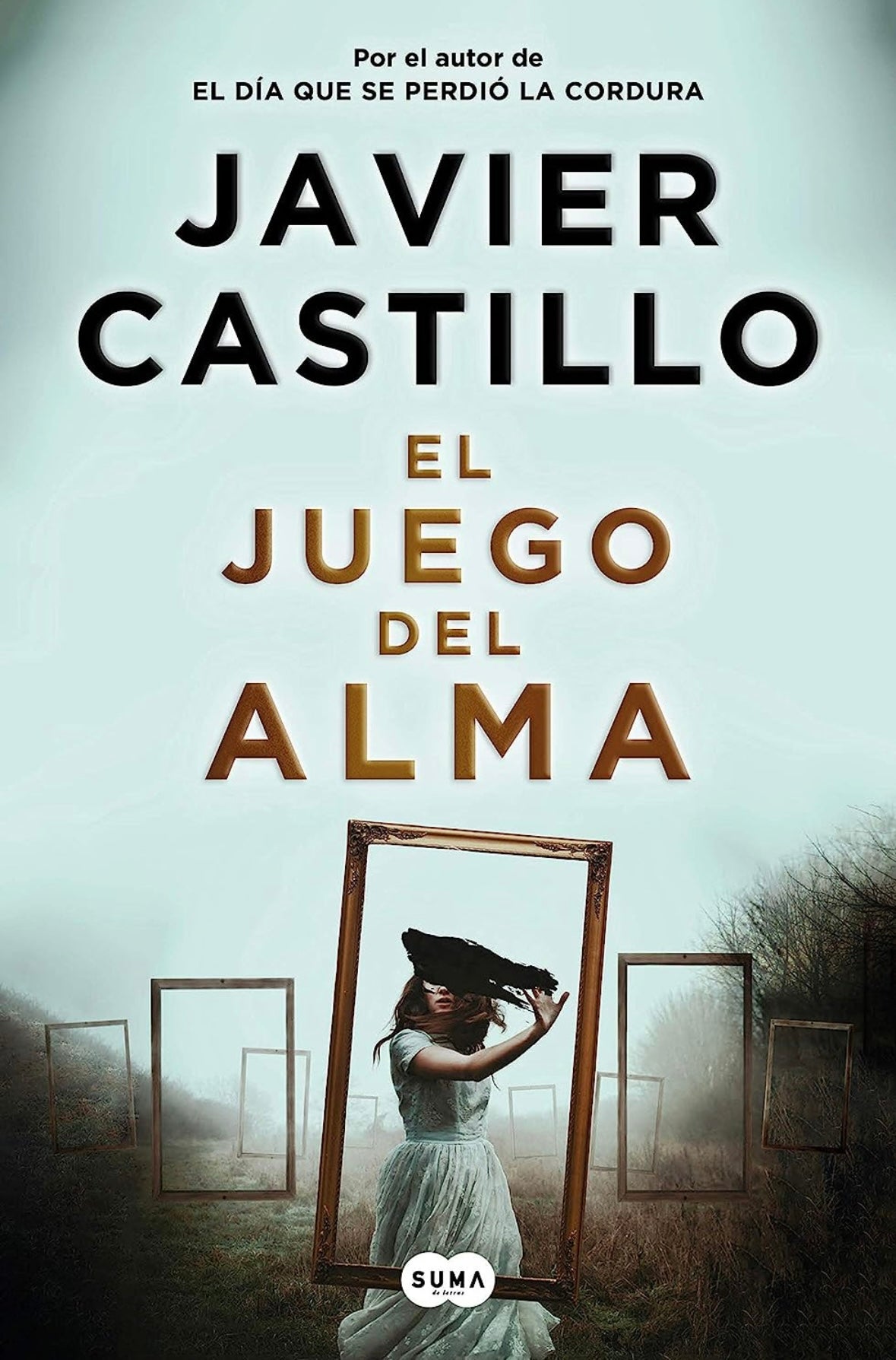 El juego del alma (Javier Castillo)