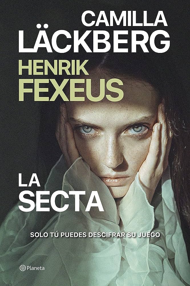 La secta (Camilla Läckberg y Henrik Fexeus)