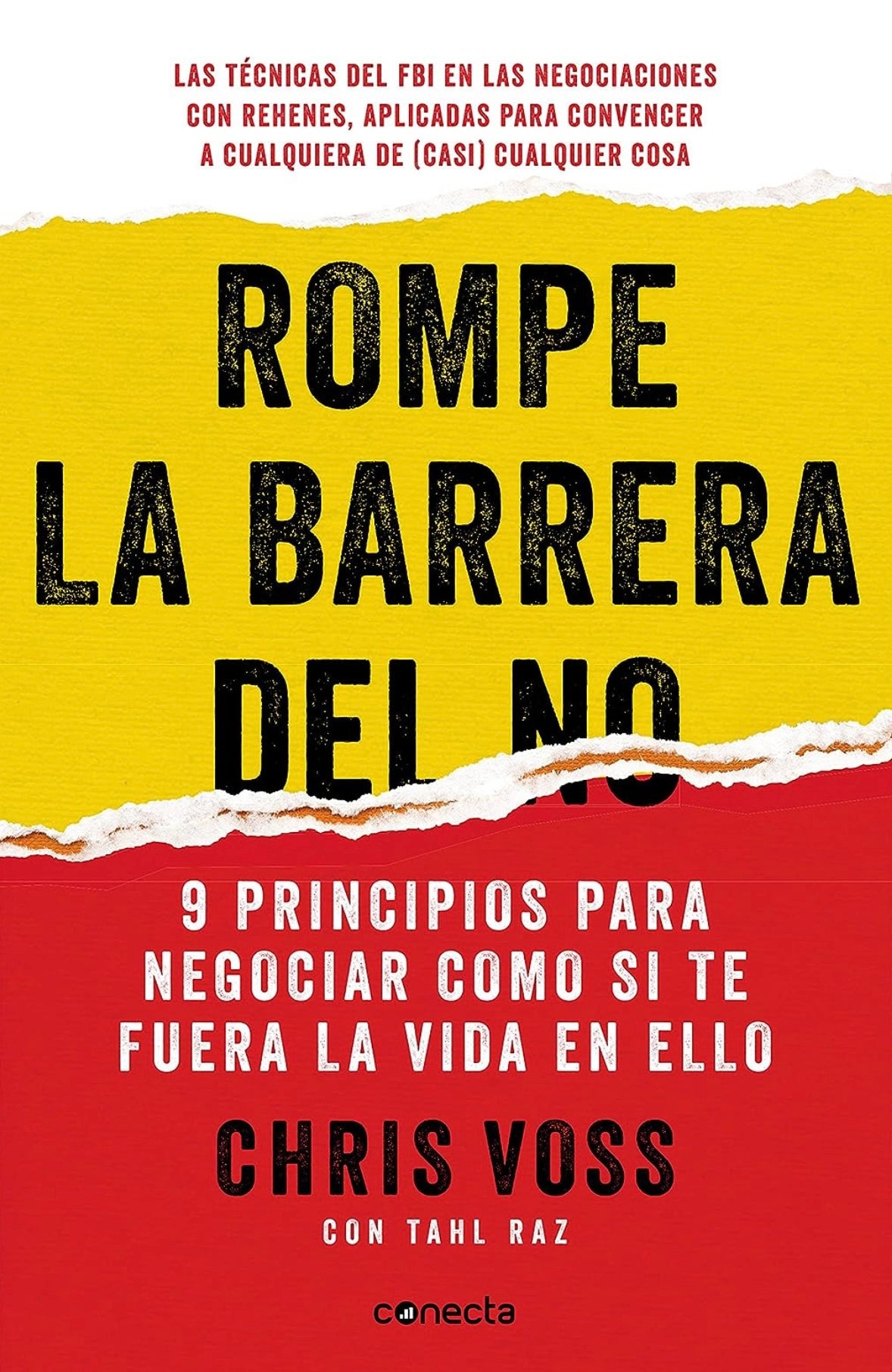 Rompe la barrera del no (Chris Voss)