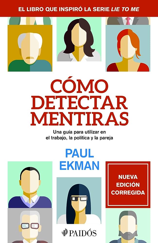 Como detectar mentiras (Paul Ekman)