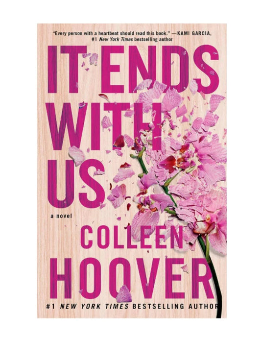 It ends with us (Collen Hoover)