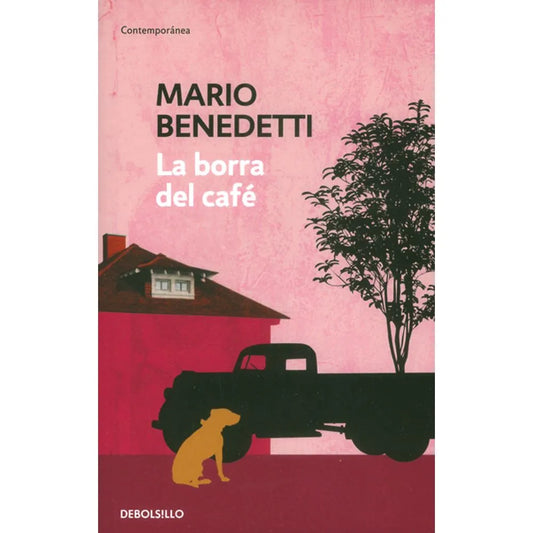 La borra del Café (Mario Benedetti)