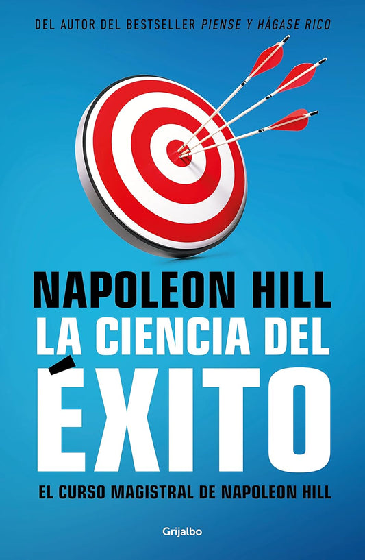 La ciencia del éxito (Napoleon Hill)