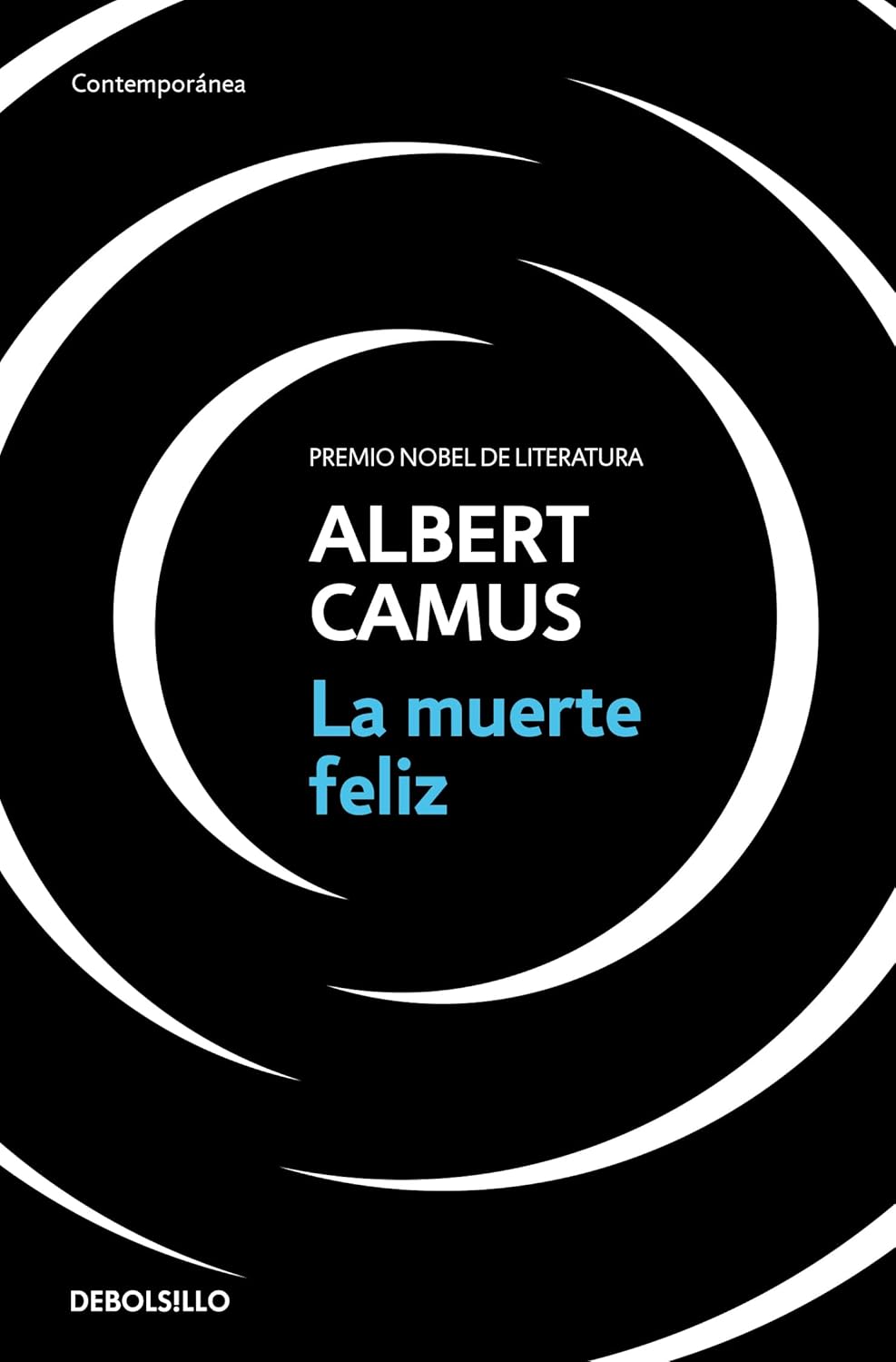 La muerte feliz (Albert Camus)