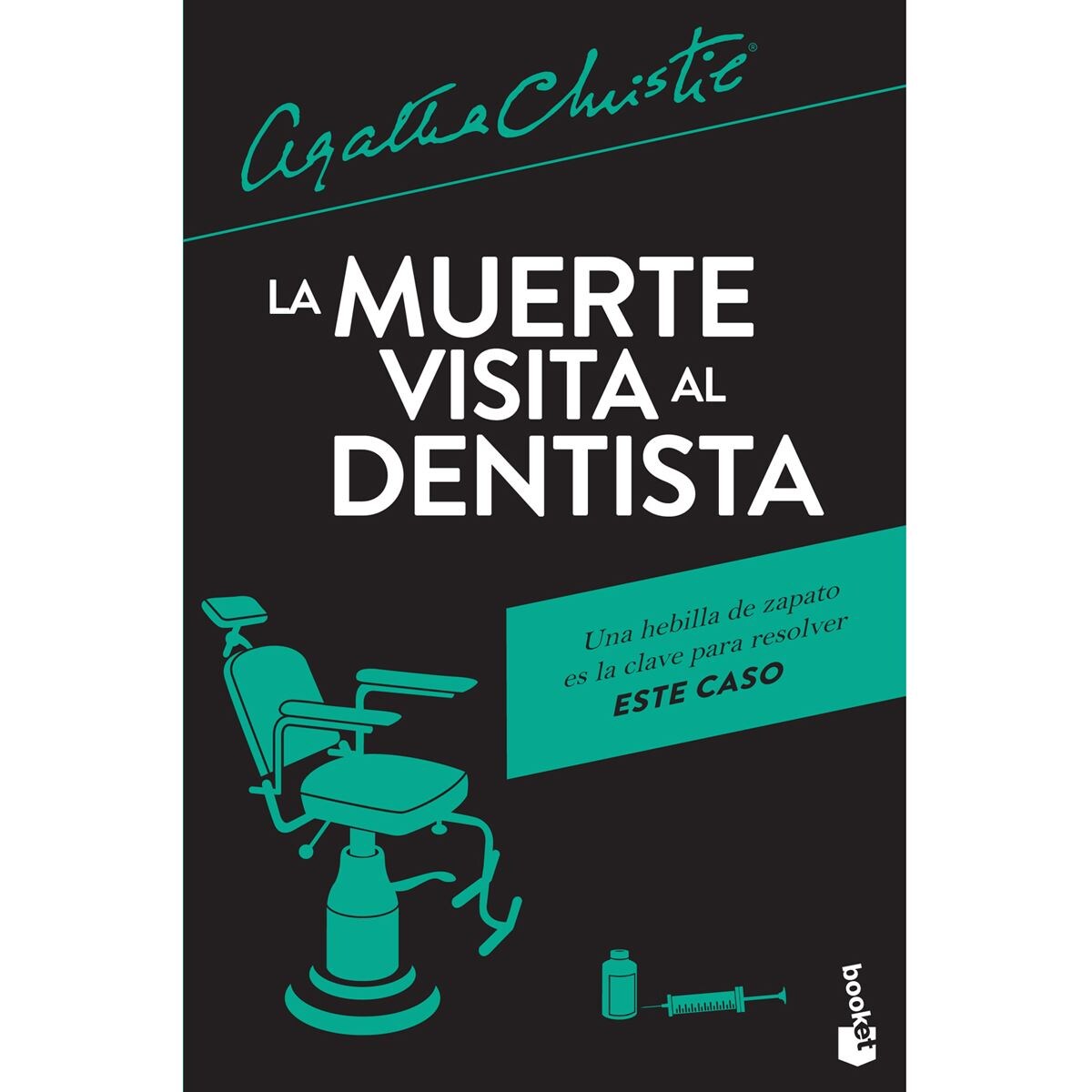 La muerte visita al dentista (Agatha Christie)