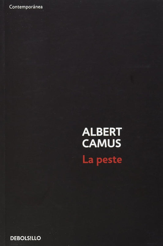 LA Peste (Albert Camus)