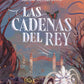 Las cadenas del rey, Tapa Blanda