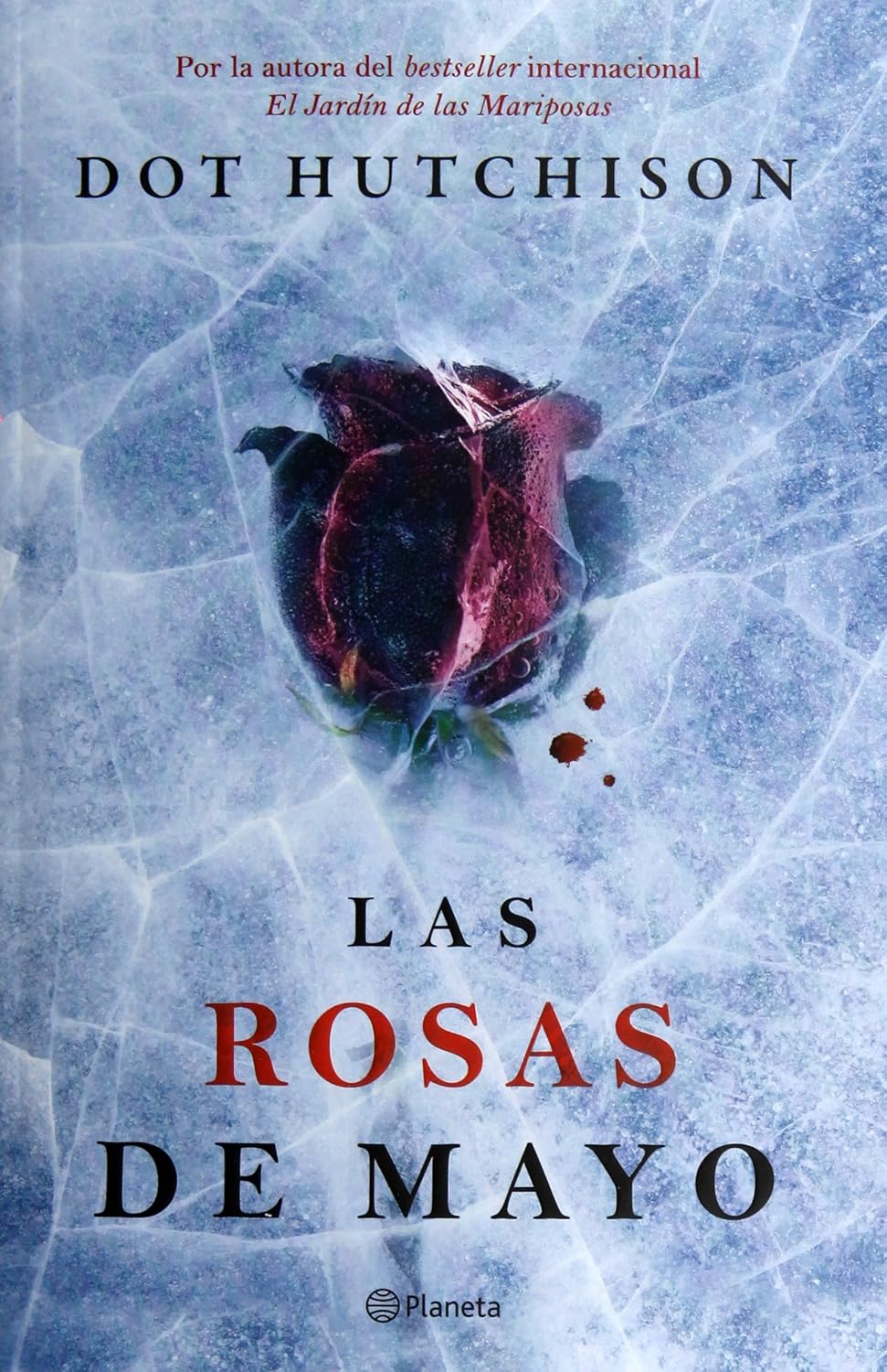 Las rosas de mayo (Dot Hutchison)