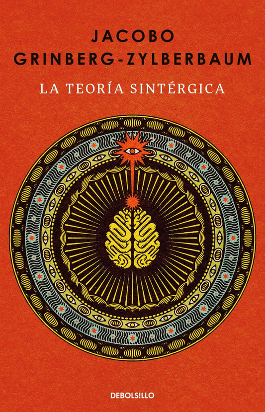 La Teoría Sintérgica (Jacobo Gringberg - Zylberbaum)